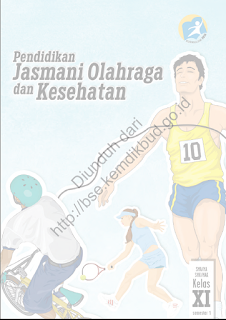 DOWNLOAD BSE 2013 Pendidikan Jasmani, Olahraga, dan Kesehatan (Buku Siswa) SMA MA SMK MAK KELAS XI SEMESTER 1