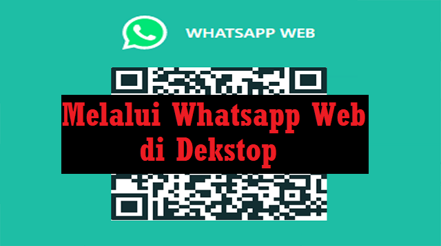 Cara Login WA Web Tanpa Scan Barcode