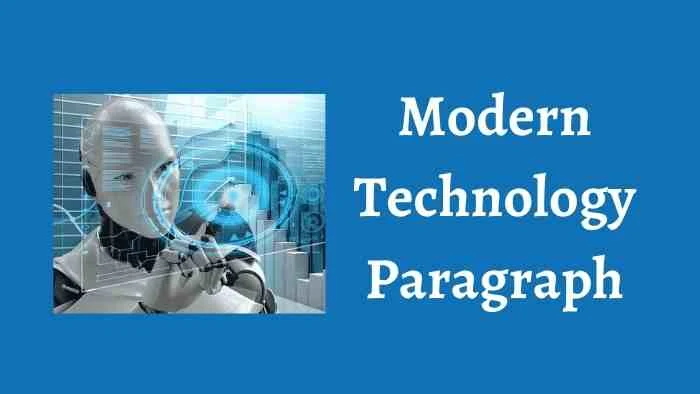 Modern Technology Paragraph