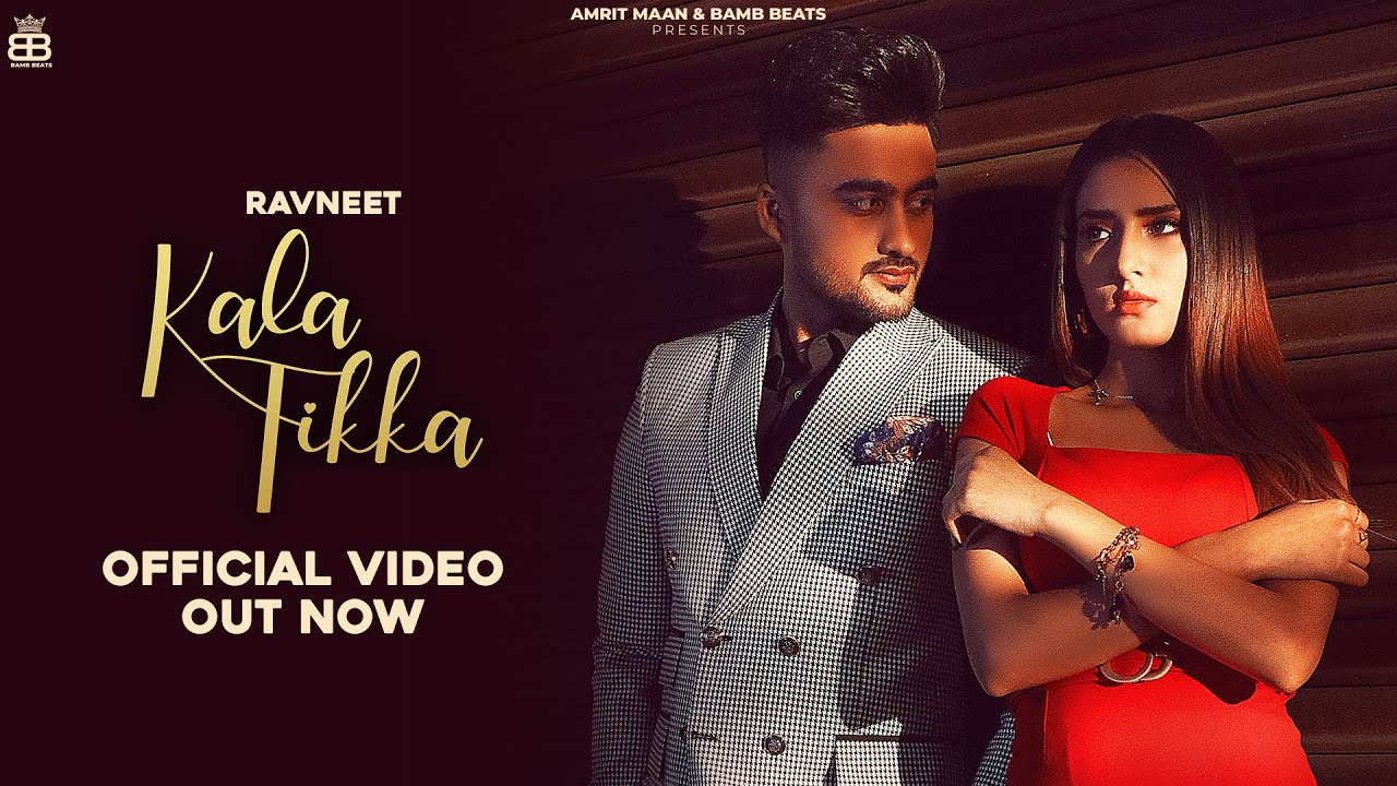 Kala Tikka Lyrics Ravneet Punjabi song