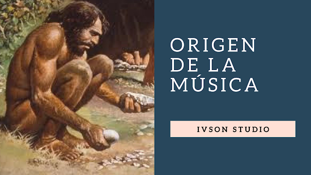 Origen de la Música (Hace más de 50.000 a.C)