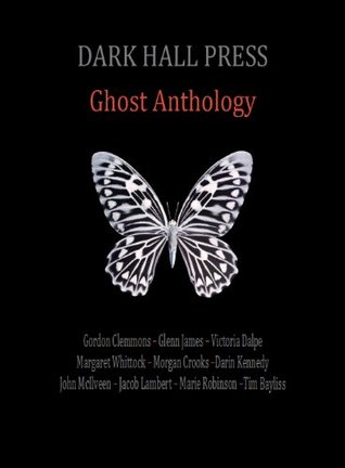 Dark Hall Press Ghost Anthology 