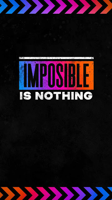 Impossible is Nothing Mobile Wallpaper is free wallpaper. First of all this fantastic wallpaper can be used for Apple iPhone and Samsung smartphone.