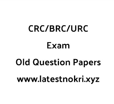 CRC,BRC,URC Exam Old Question Papers and Answer key