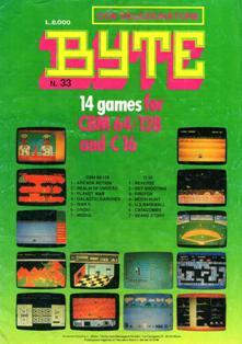 Byte Games. Mensile di videogiochi 33 - Luglio & Agosto 1989 | PDF HQ | Mensile | Computer | Programmazione | Commodore | Videogiochi
Numero volumi : 35
Byte Games è una rivista/raccolta di giochi su cassetta per C64/128.