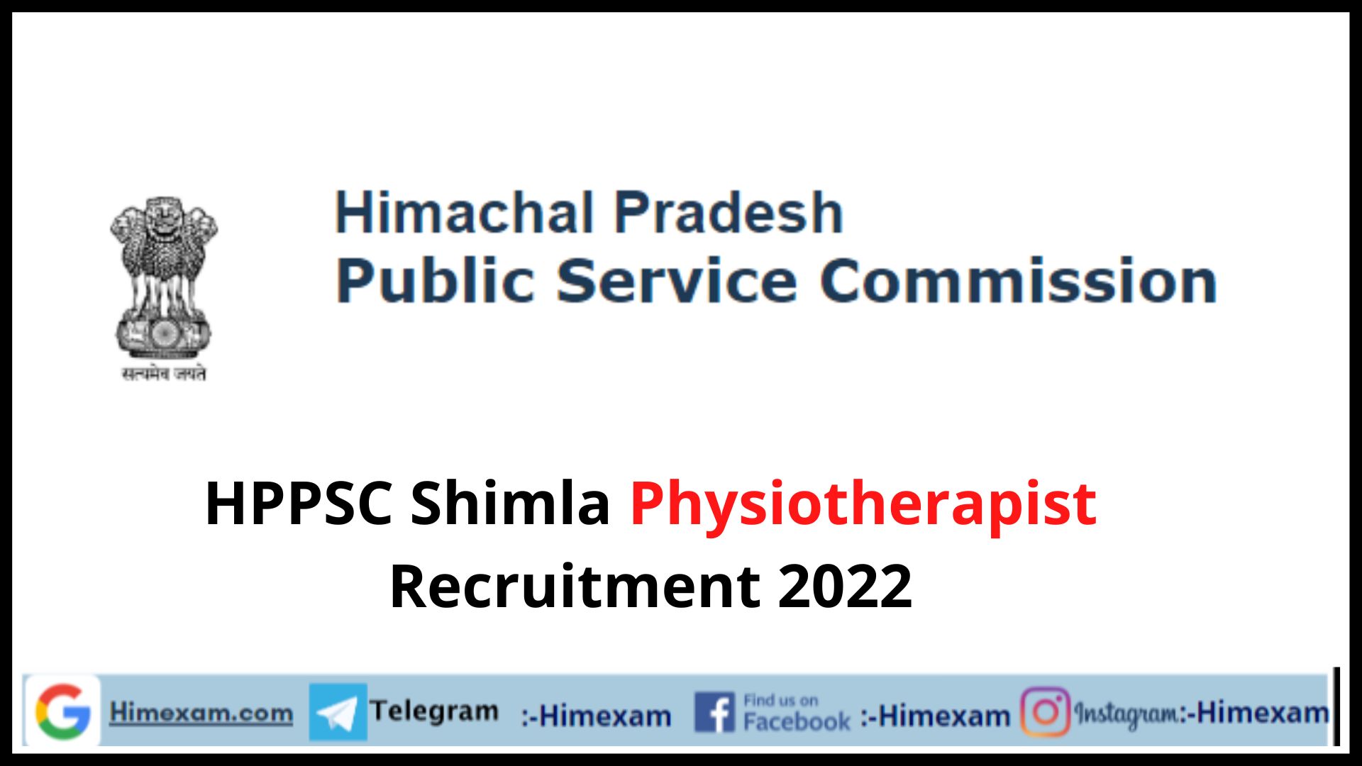 HPPSC Shimla Physiotherapist Recruitment 2022(Official Notification & Apply Online)
