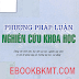 SÁCH + GIÁO TRÌNH - Phương pháp luận nghiên cứu khoa học (Lưu Xuân Mới)