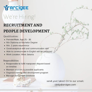 Posisi Kerja / Job Position : Recruitment and People Development    Penempatan / Placement : Client Company, Jakarta Barat