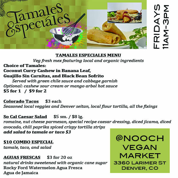 vegan mexican food and vegetarian mexican food available on tamale fridays