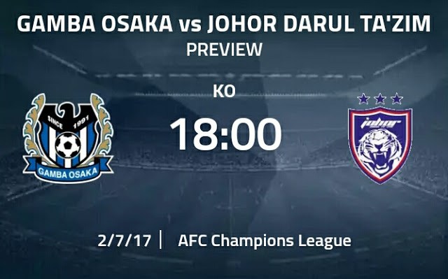 Keputusan Gamba Osaka vs JDT 7 Februari 2017 ...