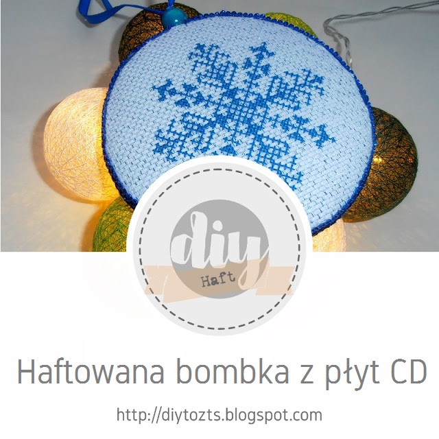  http://diytozts.blogspot.com/2019/11/haft-bombka-na-bazie-cd.html