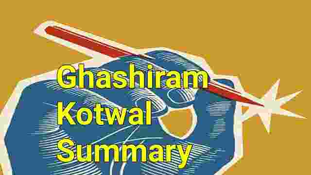 Ghashiram kotwal summary | Ghashiram kotwal summary pdf | summary of ghashiram kotwal | online notes | online degree programs