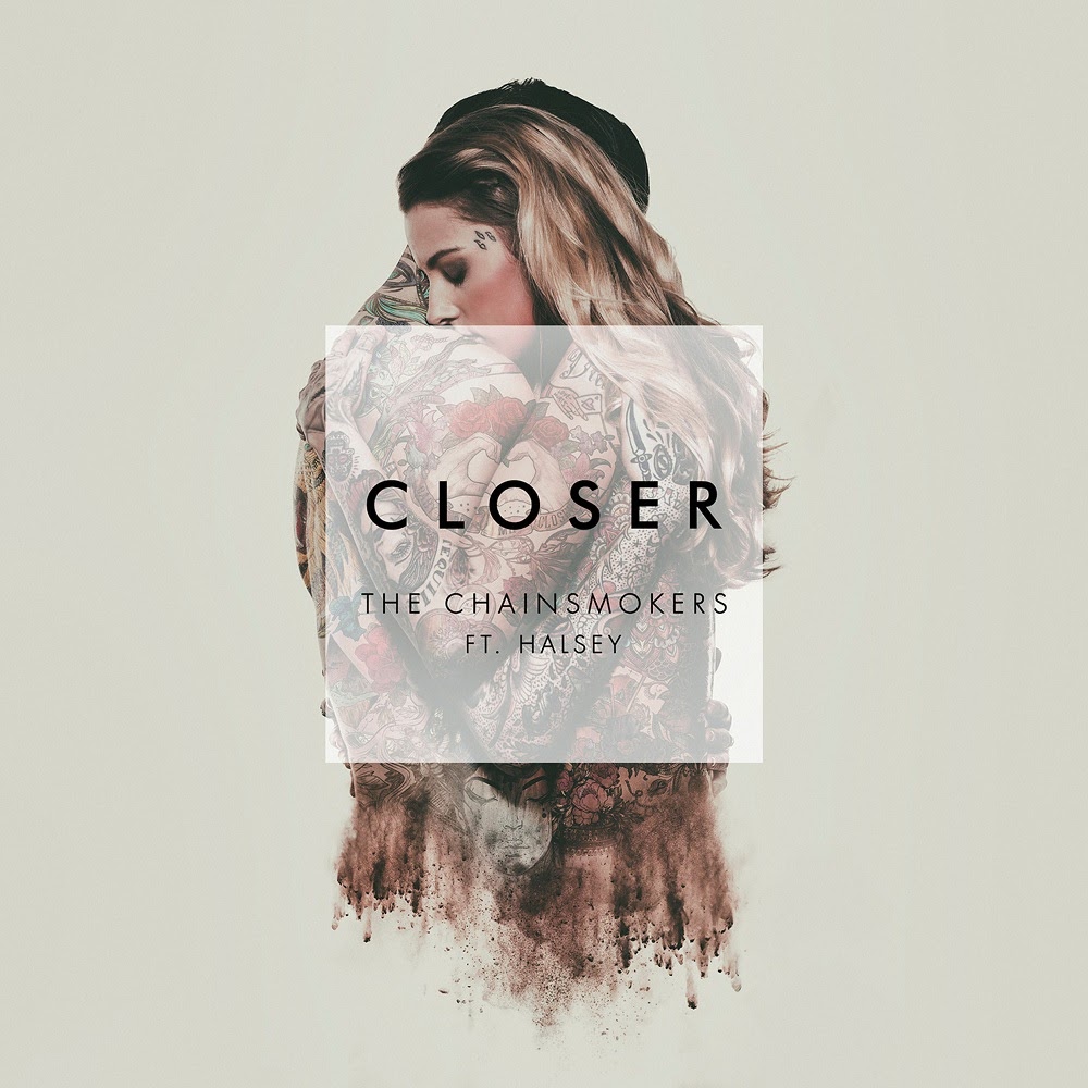 Closer by The Chainsmokers