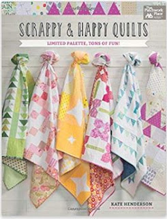 Scrappy and Happy Quilts by Kate Henderson