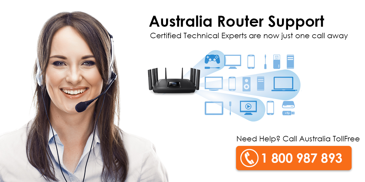 Router Customer Support 1 800 987 893 Australia