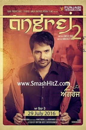 full cast and crew of Punjabi movie Angrej 2 2016 wiki, Amrinder Gill Angrej 2 story, release date, Actress name poster, trailer, Photos, Wallapper