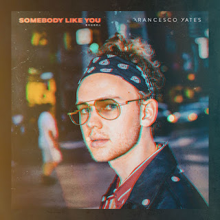 MP3 download Francesco Yates – Somebody Like You – Single plus aac m4a mp3