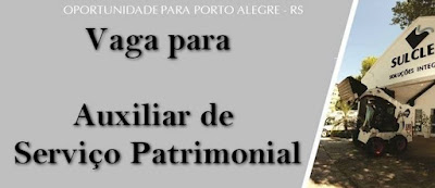 Vaga para Aux. Serviços Patrimoniais em Porto Alegre