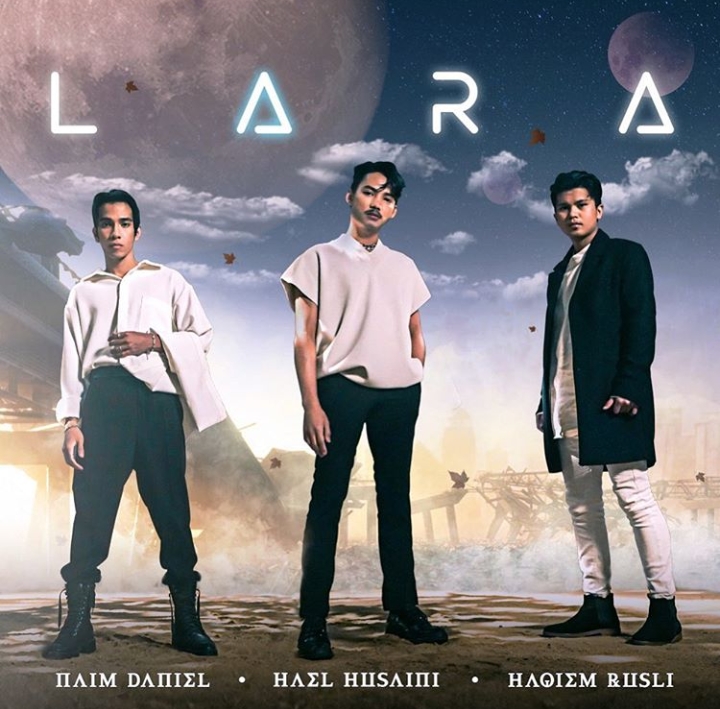 Lirik Lagu Lara - Hael Husaini, Naim Daniel & Haqiem Rusli