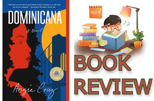 Dominicana by Angie Cruz Book review