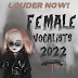 Louder Now! playlist Female Vocalists 2022