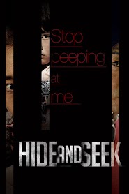 Hide and Seek (2013)