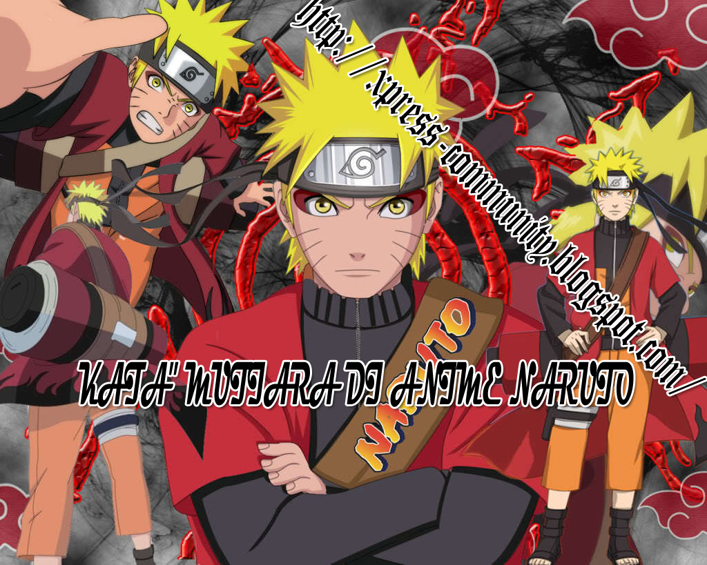  Kata Kata Mutiara di Anime Naruto 