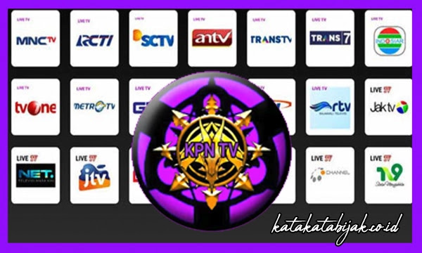 KPN TV Apk Premium Streaming TV Gratis Versi Baru