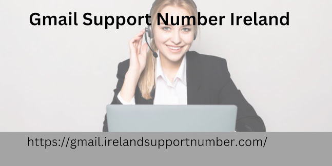 Gmail ireland helpline number