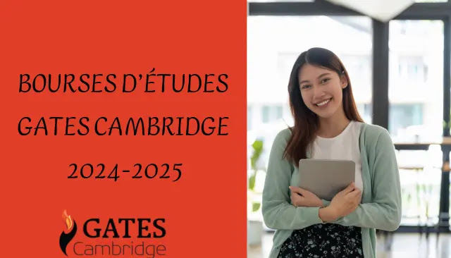 BOURSES D’ÉTUDES GATES CAMBRIDGE 2024-2025