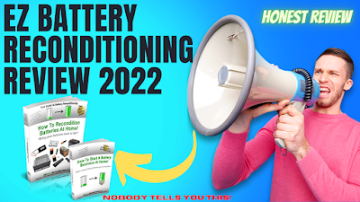EZ Battery Reconditioning Review 2022:- Does EZ Battery Reconditioning Program Work?