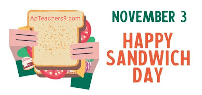 (November 3) Sandwich day