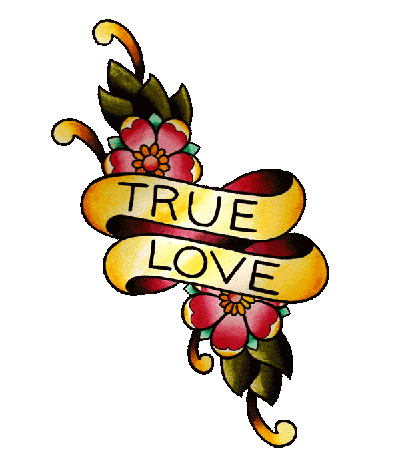 be more than a few tattoo studios entitled True Love around the world