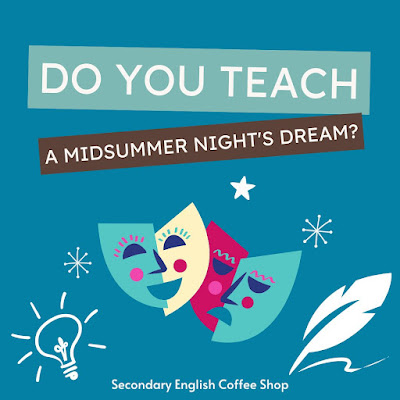 Graphic - says Do you teach a Midsummer Night's Dream