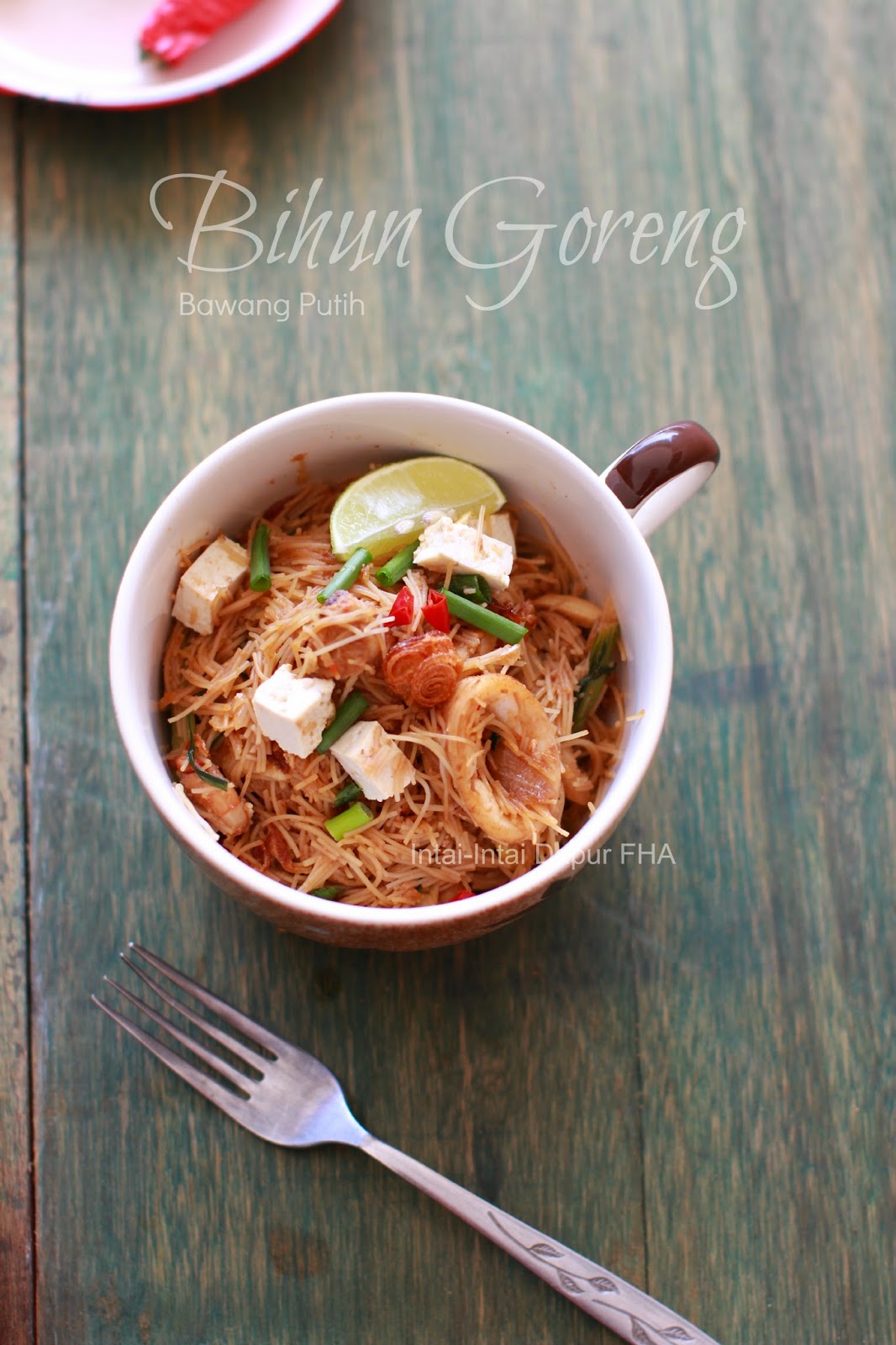 BIHUN GORENG Bawang Putih - FHA Selemak Santan