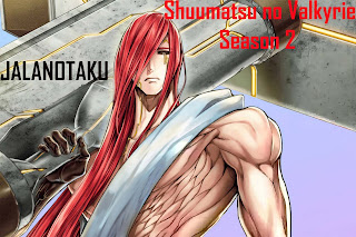 Sinopsis beserta Link Buat Nonton Anime Shuumatsu no Valkyrie Season 2 (Records of Ragnarok S2)