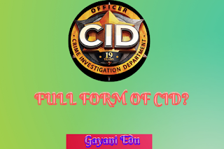 Full form of CID