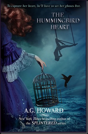 The Hummingbird Heart  (Haunted Hearts Legacy #2)