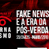 UFRN realiza 2ª edição da Semana de Jornalismo com o tema “Fake News e a Era da Pós-Verdade”