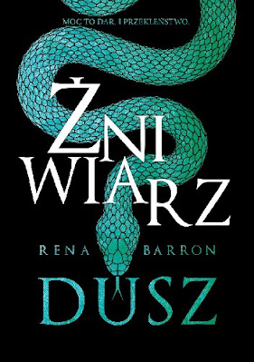 "Żniwiarz dusz" Rena Barron