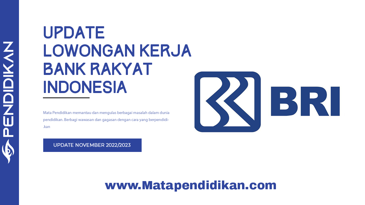 Lowongan Kerja Teller PT Bank Rakyat Indonesia | Update Desember 2022