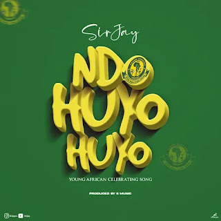 AUDIO | Sir Jay – Ndo Huyo Huyo Yanga Remix (Young African Song) (Mp3 Download)
