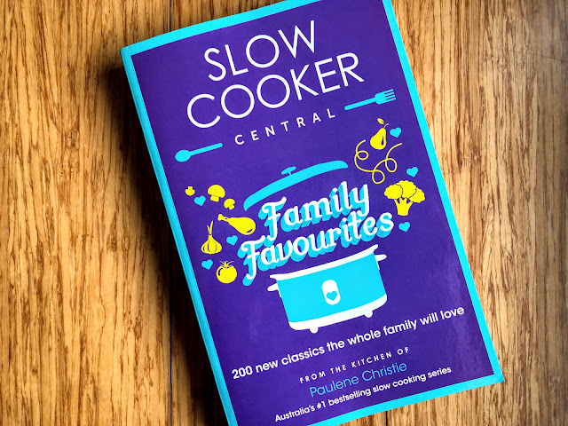 Slow Cooker Central Family Favourites by Paulene Christie