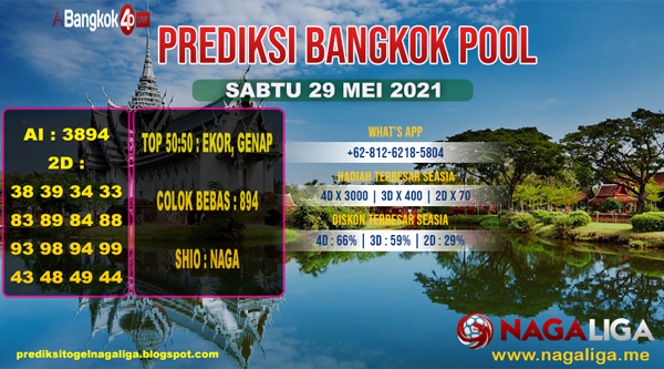 PREDIKSI BANGKOK  SABTU 29 MEI 2021