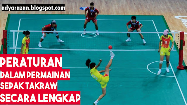 peraturan permainan sepak takraw