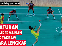 Peraturan Permainan dalam Sepak Takraw Secara Lengkap 