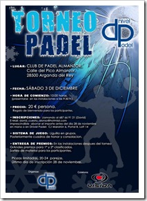 Torneo Dnivel Pádel en el Club de Pádel Almanzor (Arganda del Rey) el 3 de diciembre.