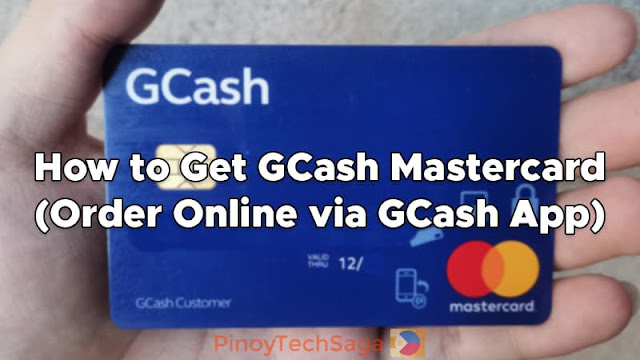 How to Get GCash Mastercard (Order Online via GCash App)