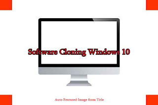 Software Cloning Windows 10