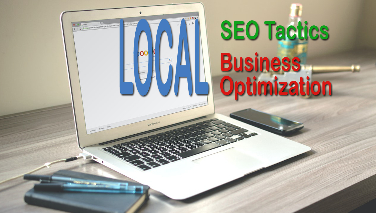 Local SEO tactics and local business optimization